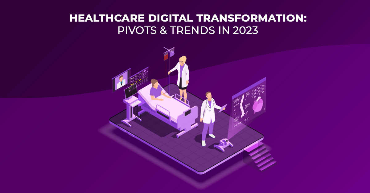 Healthcare Digital Transformation