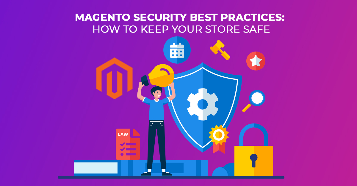 Magento Security Best Practices